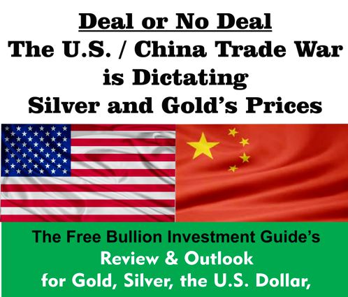 Sept 8th - VBlog - Deal or NoDeal, The US/China TradeWar is Dictating Gold and Silver's Prices - Title Graphic