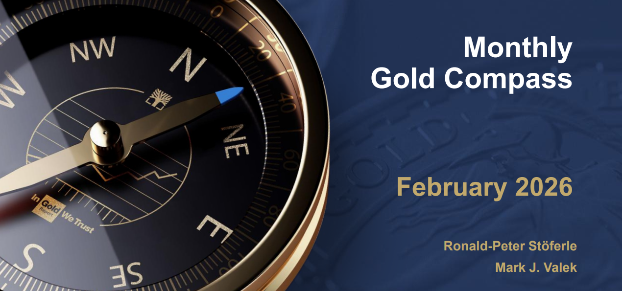 In Gold We Trust - Monthly Gold Compass - February 2026