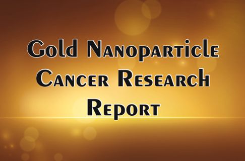 Gold Nanoparticle Cancer Research Report