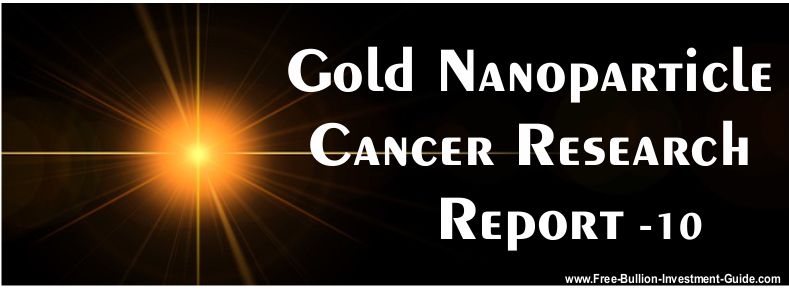 Gold Nanoparticle Cancer Research Report