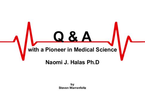 Pioneer in Medical Science - Naomi J. Halas Ph.D.