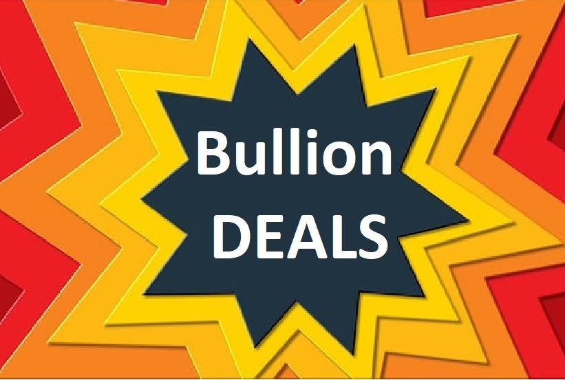 Bullion Deals