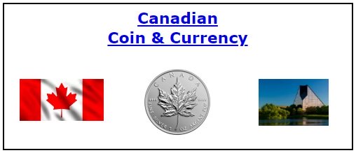 Canadian Coin & Currency